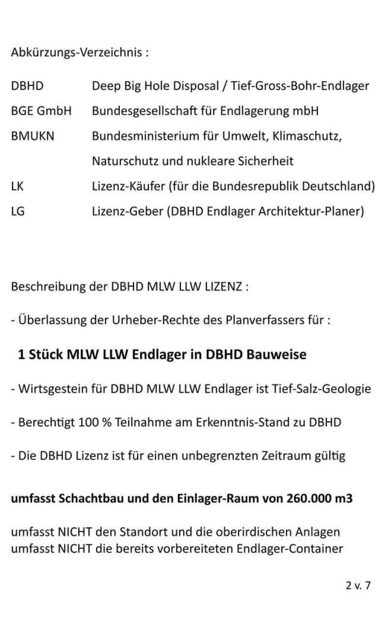 >>> Ing. Goebel versendet den Entwurf des DBHD HLW LIZENZ Kauf-Vertrags an BGE GmbH (Verwender) - BMUKN (gibt NaPro an EU - Ich hoffe Sie sind alle zufrieden mit dem Vertrag - Ing. G.
