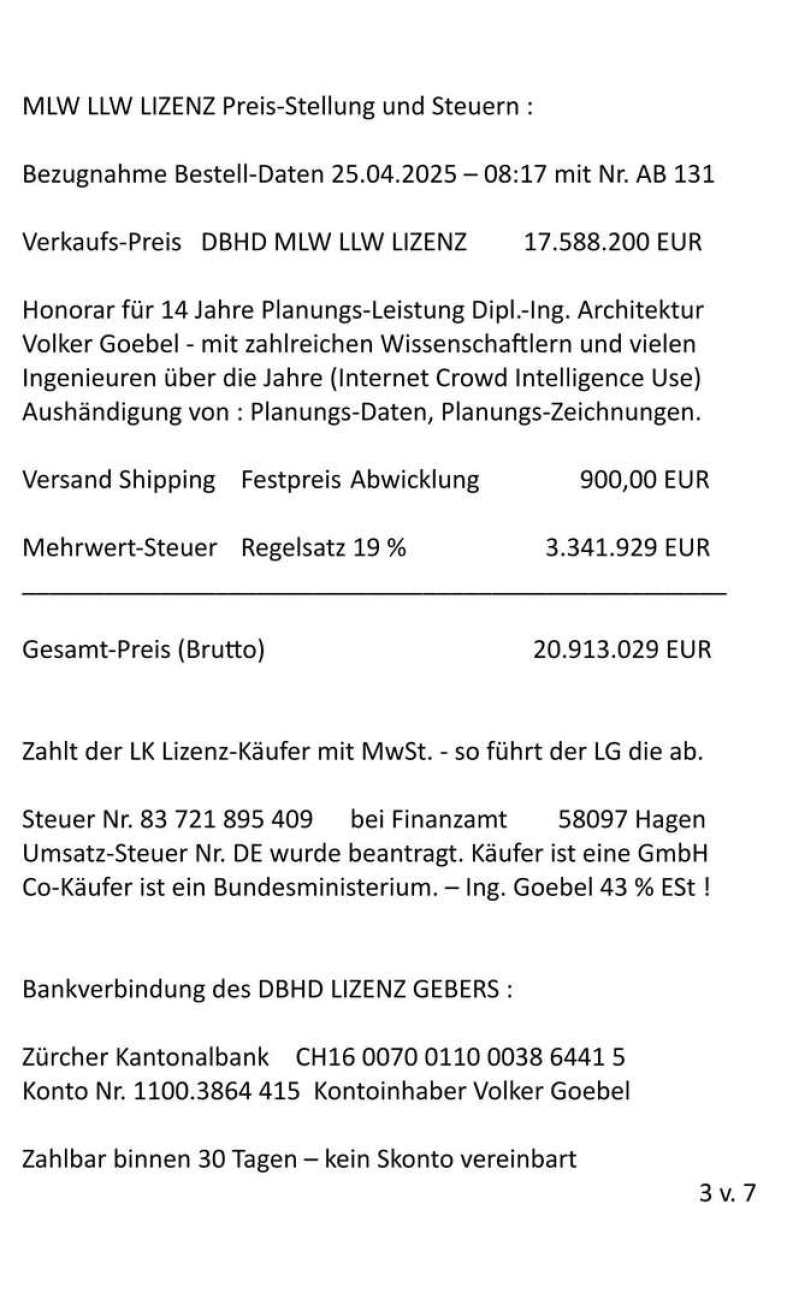 >>> Ing. Goebel versendet den Entwurf des DBHD HLW LIZENZ Kauf-Vertrags an BGE GmbH (Verwender) - BMUKN (gibt NaPro an EU - Ich hoffe Sie sind alle zufrieden mit dem Vertrag - Ing. G.