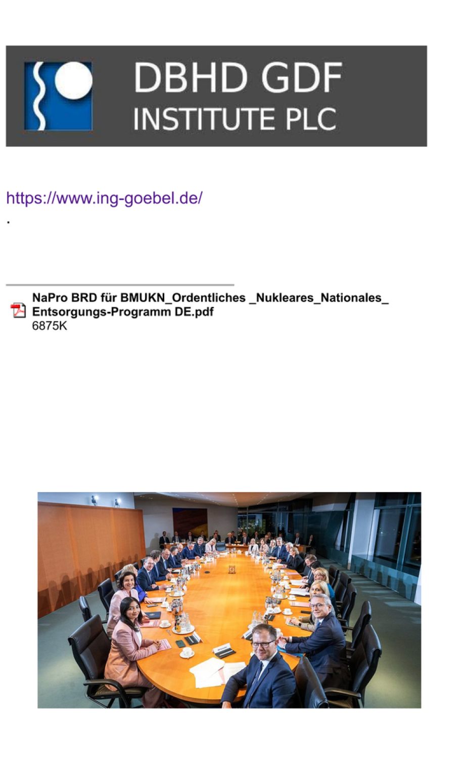 >>> Brief an die Bundesregierung wegen Kabinetts-Entscheidung zum Nationalen Nuklearen Entsorgungs-Programm BRD. - Das eingereichte Programm ist "ready to use" - Genau so an die EU versenden (BMUKN)