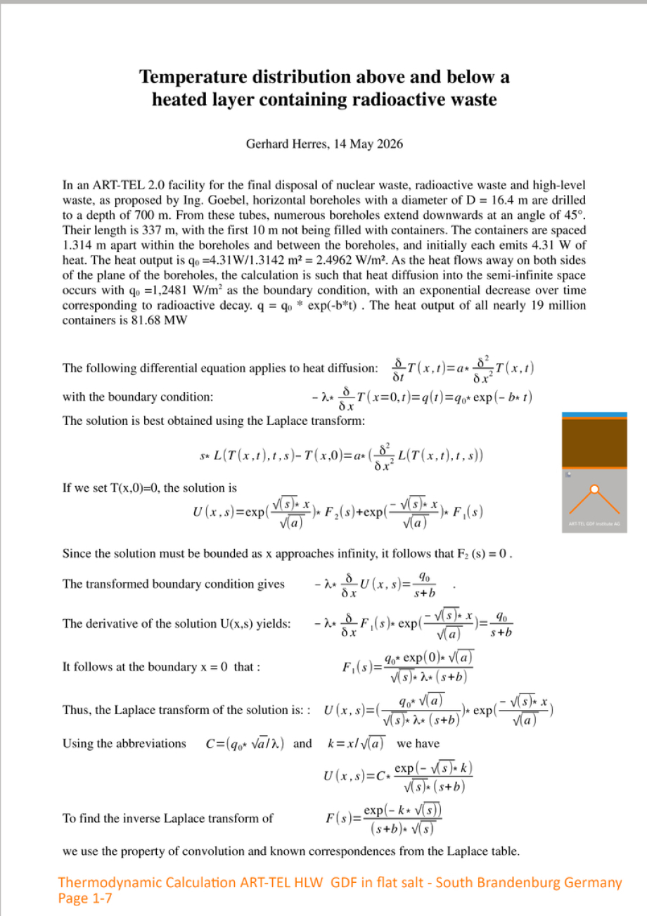 1-7 >>> THERMODYNAMIC CALCULATION by German Physicist Dr. Gerhard Herres - as an example - Temperatur of ART-TEL GDF in flat rocksalt - 48 °C after 58 years causing 15 cm surface rising in South Brandenburg DE. - Science decides GDF - it is that simple ..