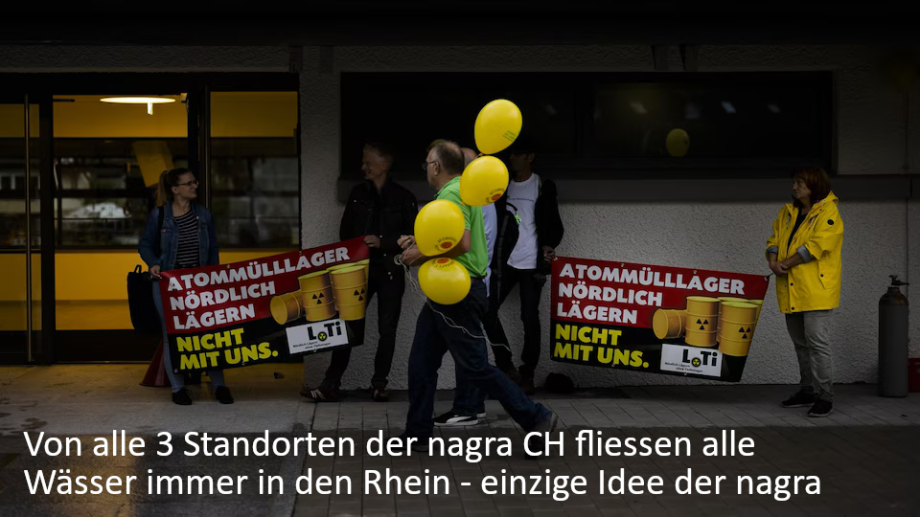 die einzige Standort-Idee der nagra war immer - alles Wässer fliessen in den Rhein -