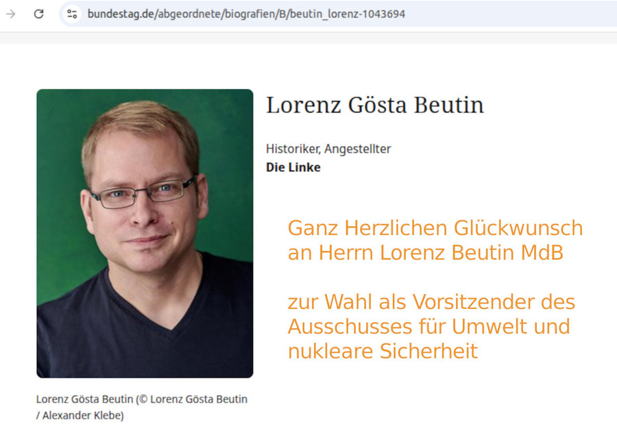 >>> Ganz herzlichen Glückwunsch zur Wahl zum Vorsitzenden des Auschuss für Umwelt und nukleare Sicherheit - Herr L. Beutin MdB Bitte die Grenz-Temperatur im Stand AG für Salz, Tonstein, Granite.