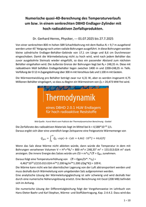 >>> Physiker Dr. Herres ! sendet eine noch höher entwickelte Thermo- dynamische Berechnung zu HLW Endlager - 4D Berechnung die einen neuen Stand von Wissenschaft und Technik zeigt ! - Max. + 123 °C im Jahr 210 in -1.960 Meter Teufe im DBHD HLW Endlager b