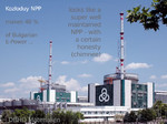Big NPP in Bulgaria - looks splendid from outside