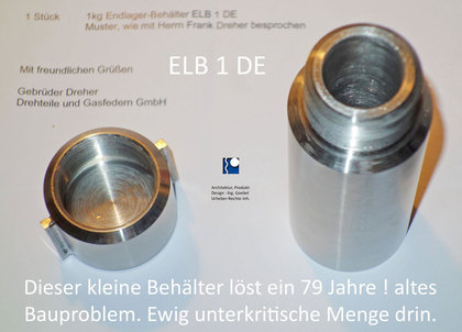 Endlager-Behälter und Strahlenschutz-Hülle = Endlager-Gebinde - max. 1 Kg HLW Inventar