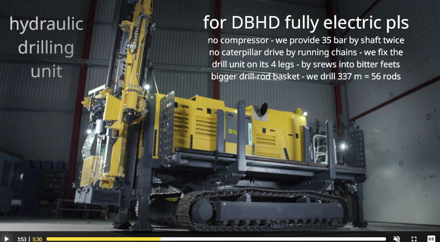 >>> Bilder aus dem Walk-Around Explorac 235 Film - bisschen heller und mit Kommentaren wie die Anpassung der Bohr-Technik für DHBD erfolgen soll - Hinweise für den CAD Planer von Fa. Epiroc in Essen ...