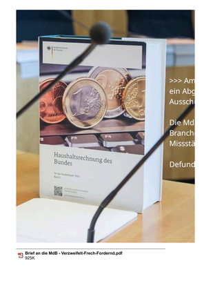 >>> Am Freitag 08.08.2025um 10:00 kommt ein Abgeordneter aus dem Haushalts-Ausschuss des Bundestages ins DBHD Büro - Die MdB wollen der ganzen Endlager-Branche wegen der eklatanten Missstände den Geldhahn zudrehen ... Defund BGE, BASE, BGZ, NBG, BMUKN